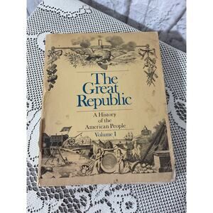 1977 Great Republic: A History of the American People Paperback  Bailyn, Bernard
